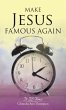 Make Jesus Famous Again (eBook, ePUB) - Bild 1