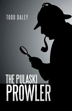 The Pulaski Prowler (eBook, ePUB) The Pulaski Prowler (eBook, ePUB)