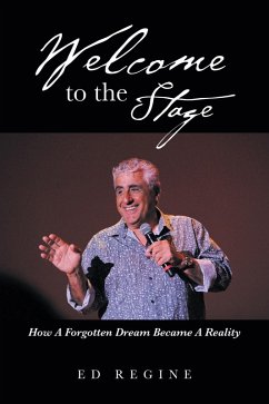 Welcome to the Stage (eBook, ePUB) Welcome to the Stage (eBook, ePUB)