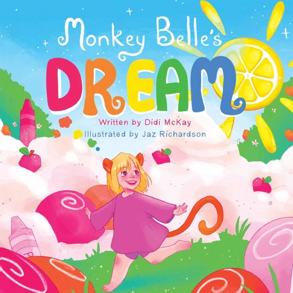 Monkey Belle's Dream (eBook, ePUB)