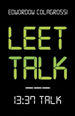 Leet Talk (eBook, ePUB) - Colagrossi, Edwordow