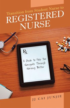 Cover Transition from Student Nurse to Registered Nurse (eBook, ePUB)