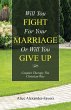 Will You Fight for Your Marriage or... - Bild 1