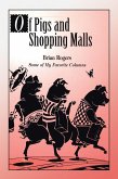 Of Pigs and Shopping Malls (eBook, ePUB)