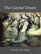 The Catcher Dream (eBook, ePUB) - Bild 1