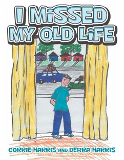 Cover I Missed My Old Life (eBook, ePUB)