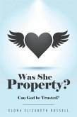 Was She Property? (eBook, ePUB)