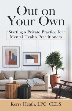 Out on Your Own (eBook, ePUB) - Heath Lpc Ceds, Kerry