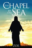 The Chapel by the Sea (eBook, ePUB)