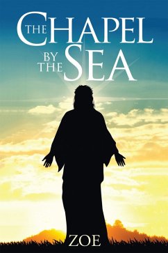 The Chapel by the Sea (eBook, ePUB) - Zoe