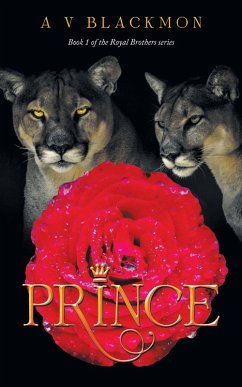 Prince (eBook, ePUB) - Blackmon, A. V.