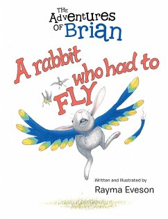 The Adventures of Brian (eBook, ePUB) - Eveson, Rayma