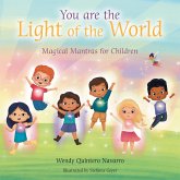 You Are the Light of the World (eBook, ePUB) You Are the Light of the World (eBook, ePUB)