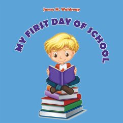 Cover My First Day of School (eBook, ePUB)