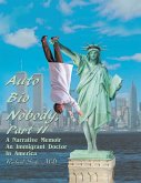 Auto Bio Nobody Part Ii a Narrative Memoir (eBook, ePUB) Auto Bio Nobody Part Ii a Narrative Memoir (eBook, ePUB)