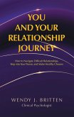 You and Your Relationship Journey (eBook, ePUB)