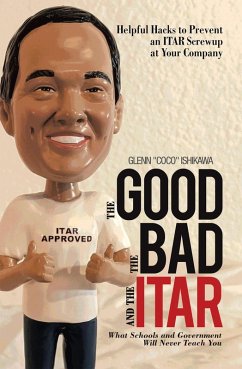 Cover The Good, the Bad, and the Itar (eBook, ePUB)