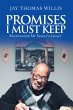 Promises I Must Keep (eBook, ePUB) - Bild 1