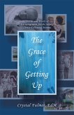 The Grace of Getting Up (eBook, ePUB)