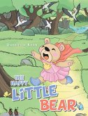 The Happy Little Bear (eBook, ePUB)