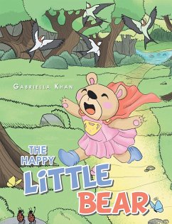The Happy Little Bear (eBook, ePUB) - Khan, Gabriella