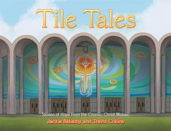 Tile Tales (eBook, ePUB) - Collins, Travis; Bellamy, Jackie