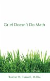 Grief Doesn't Do Math (eBook, ePUB)