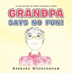 Grandpa Says No Fun! (eBook, ePUB)