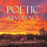 Poetic Reverence (eBook, ePUB) Poetic Reverence (eBook, ePUB)