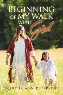 Beginning of My Walk with God (eBook, ePUB)
