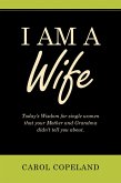 I Am a Wife (eBook, ePUB)