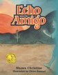 Echo Amigo (eBook, ePUB) - Bild 1