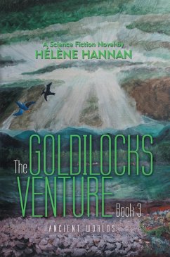 The Goldilocks Venture Book 3 (eBook, ePUB) - Hannan, Hélène