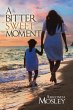 A Bitter Sweet Moment (eBook, ePUB) - Bild 1