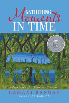 Gathering Moments in Time (eBook, ePUB) - Rangan, Ramani