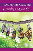 Pancreatic Cancer: Families Move On (eBook, ePUB)