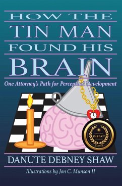 Cover How The Tin Man Found His Brain (eBook, ePUB)