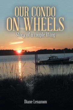 Our Condo on Wheels (eBook, ePUB)