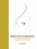 Beauty Has Its Own Rules (eBook, ePUB)