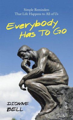 Everybody Has to Go (eBook, ePUB) - Bell, Dionne