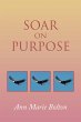 Soar on Purpose (eBook, ePUB) - Bild 1