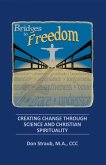 Bridges to Freedom (eBook, ePUB)