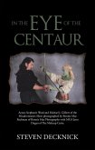 In the Eye of the Centaur (eBook, ePUB)