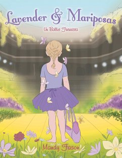 Lavender & Mariposas (eBook, ePUB) - Fason, Mandy