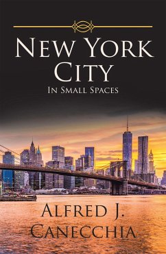 New York City (eBook, ePUB) - Canecchia, Alfred J.