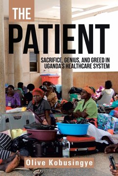 The Patient (eBook, ePUB) - Kobusingye, Olive