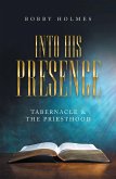 Into His Presence (eBook, ePUB)