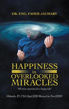 Happiness in Overlooked Miracles (eBook, ePUB)