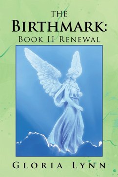 The Birthmark: Book Ii Renewal (eBook, ePUB) - Lynn, Gloria