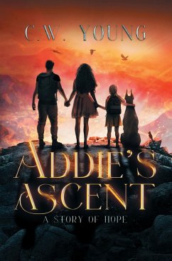Addie's Ascent (eBook, ePUB) - Young, C. W.